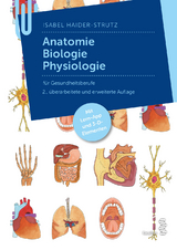 Anatomie – Biologie – Physiologie - Haider-Strutz, Isabel