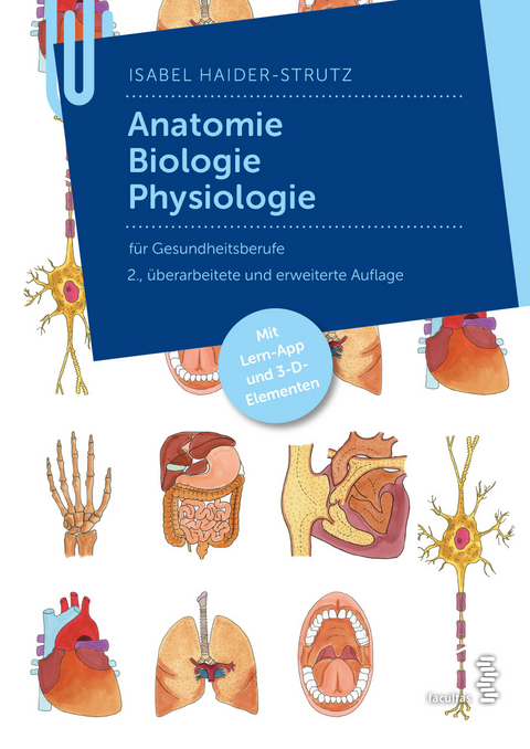 Anatomie – Biologie – Physiologie - Isabel Haider-Strutz