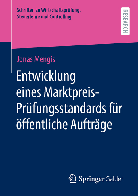 Entwicklung eines Marktpreis-Prüfungsstandards für öffentliche Aufträge - Jonas Mengis