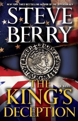 King's Deception (with bonus novella The Tudor Plot) - Steve Berry
