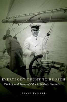 Everybody Ought to Be Rich - David Farber