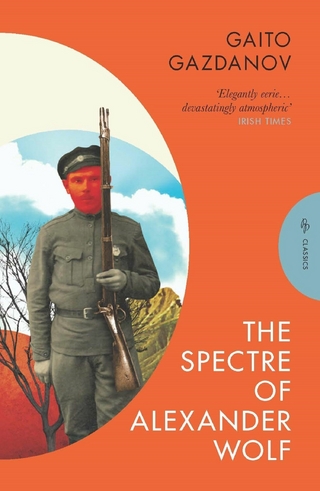 The Spectre of Alexander Wolf - Gaito Gazdanov