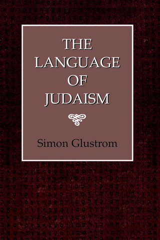 Language of Judaism - Simon Glustrom