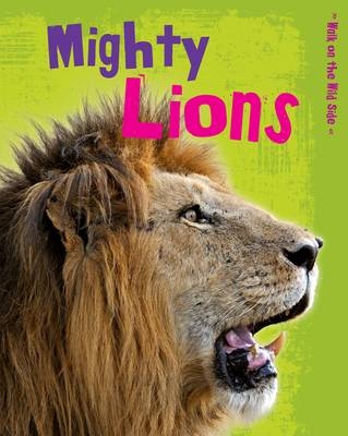 Mighty Lions - Charlotte Guillain