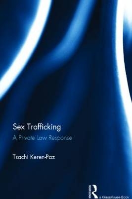 Sex Trafficking - Tsachi Keren-Paz