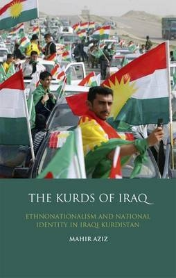 Kurds of Iraq - Aziz Mahir A. Aziz