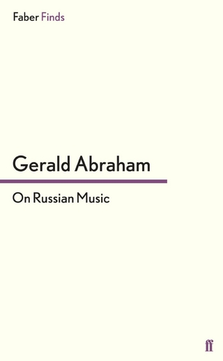 On Russian Music - Gerald Abraham