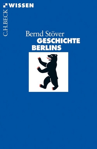 Geschichte Berlins - Bernd Stöver