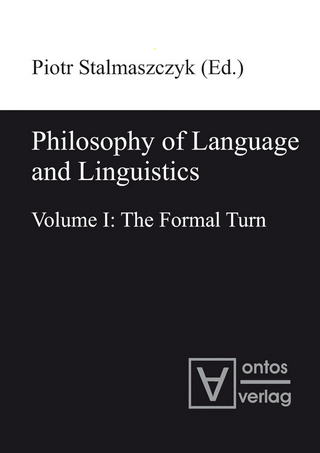 Philosophy of Language and Linguistics - Piotr Stalmaszczyk