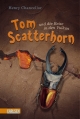 Tom Scatterhorn, Band 2: Tom Scatterhorn und die Reise in den Vulkan - Henry Chancellor