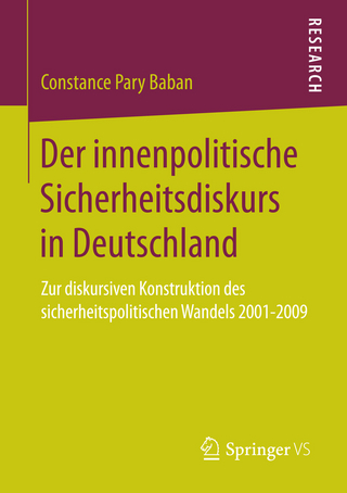 Der innenpolitische Sicherheitsdiskurs in Deutschland - Constance Pary Baban