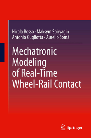 Mechatronic Modeling of Real-Time Wheel-Rail Contact - Nicola Bosso; Maksym Spiryagin; Antonio Gugliotta; Aurelio Somà