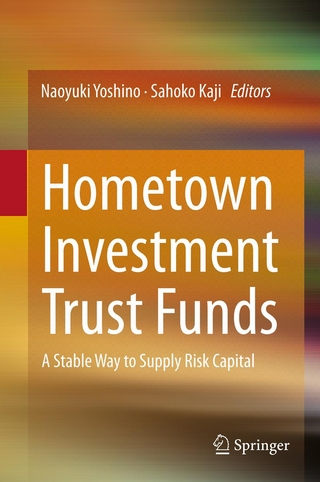 Hometown Investment Trust Funds - Naoyuki Yoshino; Naoyuki Yoshino; Sahoko Kaji; Sahoko Kaji
