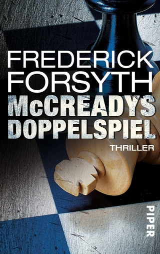 McCreadys Doppelspiel - Frederick Forsyth