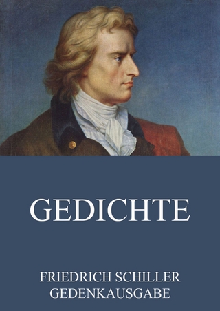 Gedichte - Friedrich Schiller