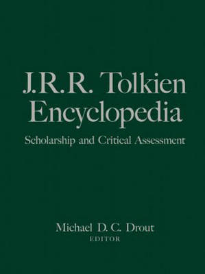 J.R.R. Tolkien Encyclopedia - Michael D.C. Drout