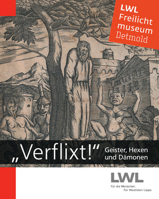 'Verflixt!' - LWL-Freilichtmuseum Detmold; Jan Carstensen; Gefion Apel