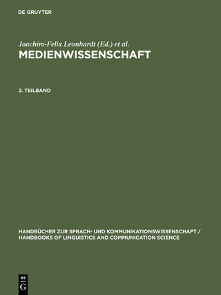 Medienwissenschaft. 2. Teilband - Joachim-Felix Leonhardt; Joachim-Felix Leonhard; Hans-Werner Ludwig; Hans-Werner Ludwig; Dietrich Schwarze; Dietrich Schwarze; Erich Straßner