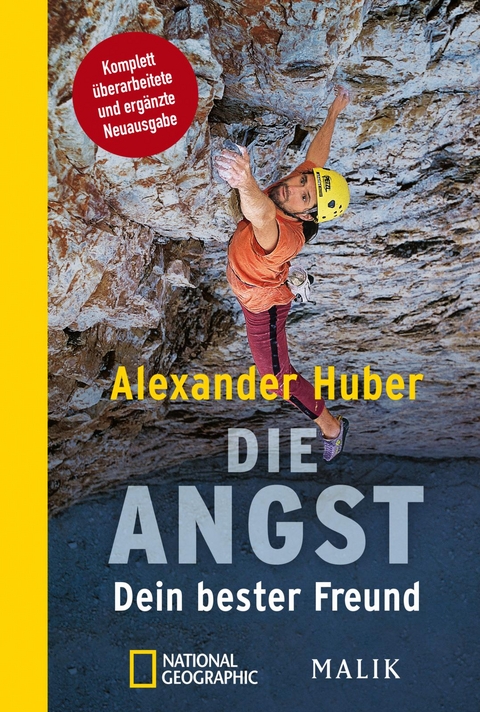 Die Angst, Dein bester Freund - Alexander Huber