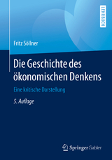 Die Geschichte des ökonomischen Denkens - Söllner, Fritz