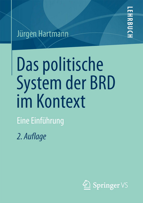 Das politische System der BRD im Kontext -  Jürgen Hartmann