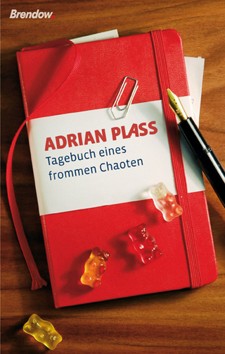 Tagebuch eines frommen Chaoten - Adrian Plass