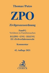 Zivilprozessordnung - Thomas, Heinz; Putzo, Hans; Reichold, Klaus; Hüßtege, Rainer; Seiler, Christian