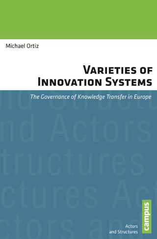 Varieties of Innovation Systems - Michael Ortiz