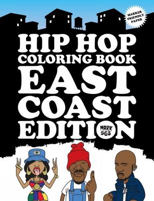 Hip Hop Coloring Book East Coast Edition - Mark 563