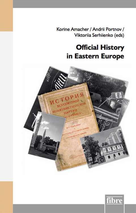 Official History in Eastern Europe - 