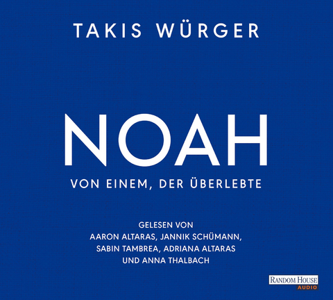 Noah - Takis Würger