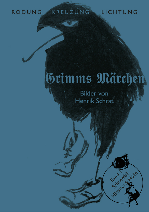 Grimms Märchen Band 1: Schneefall - Jacob Grimm, Wilhelm Grimm