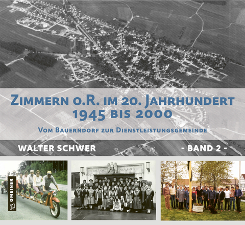 Zimmerner Chronik des 20. Jh - Band 2 - Walter Schwer