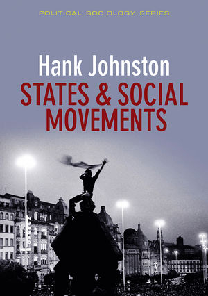 States and Social Movements - Hank Johnston