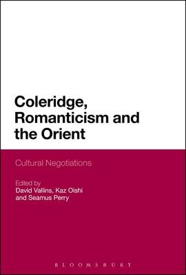 Coleridge, Romanticism and the Orient - Vallins David Vallins; Oishi Kaz Oishi; Perry Seamus Perry