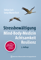 Stressbewältigung - Tobias Esch, Sonja Maren Esch