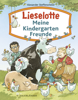Lieselotte – Meine Kindergartenfreunde - Alexander Steffensmeier