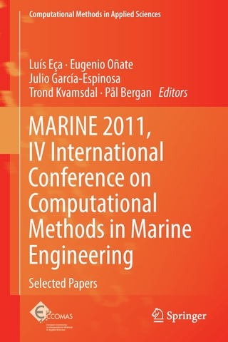 MARINE 2011, IV International Conference on Computational Methods in Marine Engineering - Pal Bergan; Luis Eca; Julio Garcia-Espinosa; Trond Kvamsdal; Eugenio Onate