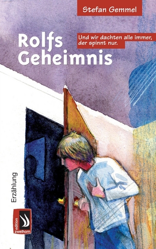 Rolfs Geheimnis - Stefan Gemmel