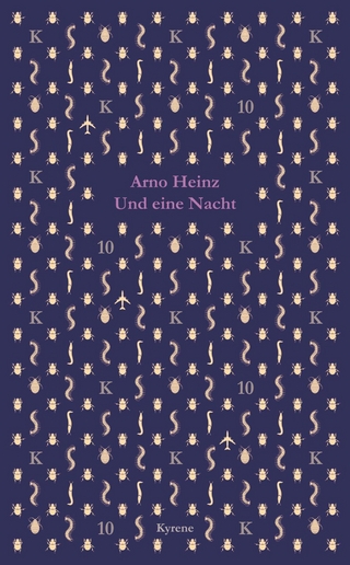 Und eine Nacht - Arno Heinz