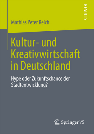 Kultur- und Kreativwirtschaft in Deutschland - Mathias Peter Reich