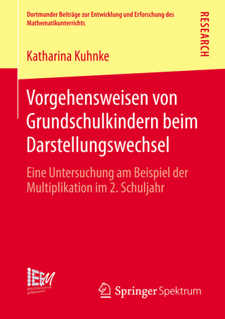 Vorgehensweisen von Grundschulkindern beim Darstellungswechsel - Katharina Kuhnke