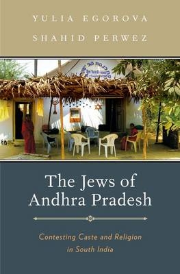 Jews of Andhra Pradesh - Yulia Egorova; Shahid Perwez