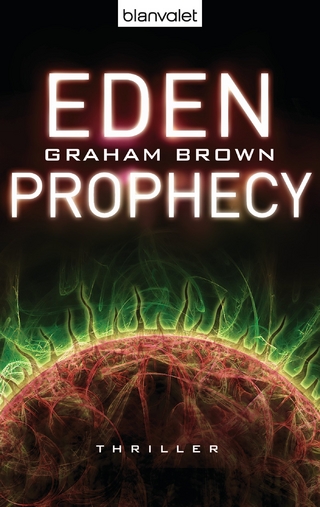 Eden Prophecy - Graham Brown