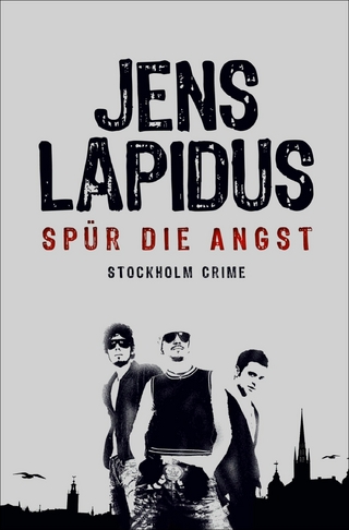 Spür die Angst - Jens Lapidus