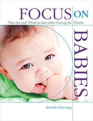 Focus on Babies - Jennifer Karnopp