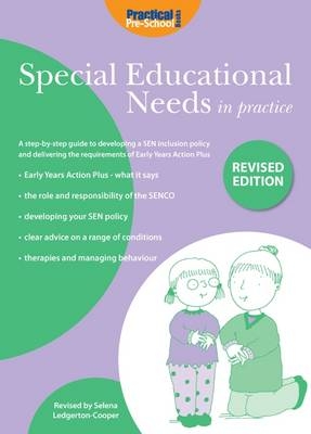 Special Educational Needs in Practice (Revised Edition) - Selena Ledgerton Cooper