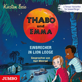 Thabo und Emma. Einbrecher in Lion Lodge - Kirsten Boie
