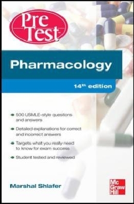 Pharmacology PreTest Self-Assessment and Review 14/E -  Marshal Shlafer