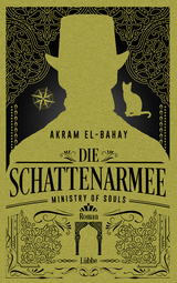 Ministry of Souls – Die Schattenarmee - Akram El-Bahay